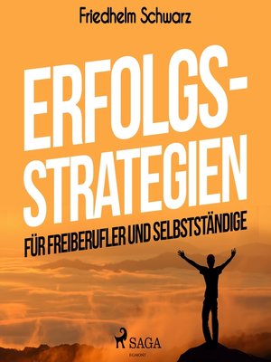 cover image of Erfolgsstrategien für Freiberufler und Selbstständige (Ungekürzt)